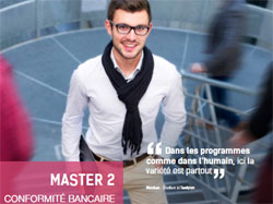 Un master 2 Conformité bancaire lancé à la demande des banques Un master 2 Conformité bancaire lancé à la demande des banques