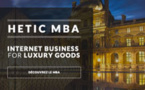 Hetic lance une formation e-business pour l'industrie du luxe
