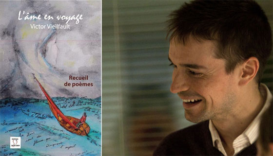 Victor Vieilfault, auteur du recueil de poèmes "L'âme en voyage". Victor Vieilfault, auteur du recueil de poèmes "L'âme en voyage".