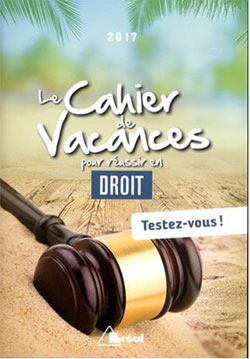 1ère année de droit : des ouvrages et des séminaires pour réussir la rentrée 1ère année de droit : des ouvrages et des séminaires pour réussir la rentrée