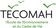 TECOMAH, l'école de l'Environnement et du Cadre de Vie TECOMAH, l'école de l'Environnement et du Cadre de Vie
