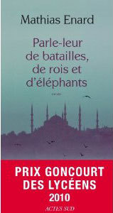 Le Prix Goncourt des lycéens 2010 décerné à Mathias Enard Le Prix Goncourt des lycéens 2010 décerné à Mathias Enard