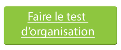 Test : Etudiants, testez votre organisation pour travailler plus efficace Test : Etudiants, testez votre organisation pour travailler plus efficace