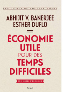 Réduire la pauvreté : le combat d'Esther Duflo pour une économie utile  Réduire la pauvreté : le combat d'Esther Duflo pour une économie utile