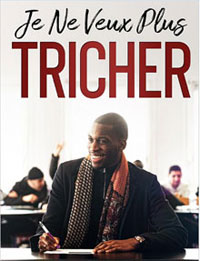 "Je ne veux plus tricher" : les leçons de réussite d'un grand frère "Je ne veux plus tricher" : les leçons de réussite d'un grand frère