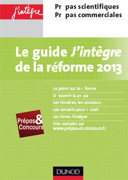 Classes prépas : ce qui va changer à la rentrée 2013 Classes prépas : ce qui va changer à la rentrée 2013