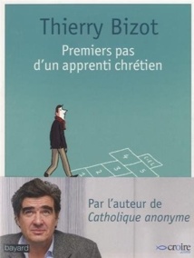 Thierry Bizot : le christianisme pour les nuls ? Thierry Bizot : le christianisme pour les nuls ?