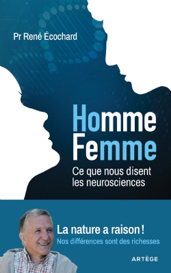 Homme-Femme : les différences sous l'œil des neurosciences Homme-Femme : les différences sous l'œil des neurosciences