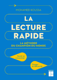 La lecture rapide : des techniques pour lire plus vite et plus efficace