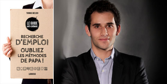 Thomas Welsch, auteur du "Guide anti-chômage" a décroché le premier emploi qu'il visait avant la fin de ses études. Photo : DR Thomas Welsch, auteur du "Guide anti-chômage" a décroché le premier emploi qu'il visait avant la fin de ses études. Photo : DR
