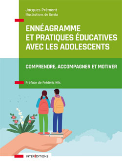 Comprendre les ados avec l'ennéagramme Comprendre les ados avec l'ennéagramme