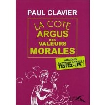 La cote Argus des valeurs morales La cote Argus des valeurs morales