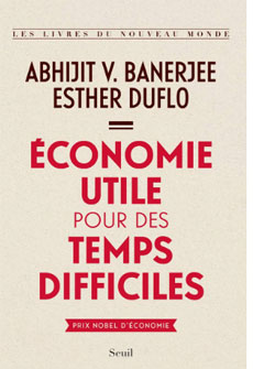 Réduire la pauvreté : le combat d'Esther Duflo pour une économie utile  Réduire la pauvreté : le combat d'Esther Duflo pour une économie utile