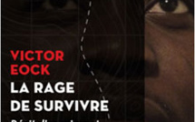 Il a eu la rage de survivre : le récit d'un migrant camerounais Il a eu la rage de survivre : le récit d'un migrant camerounais